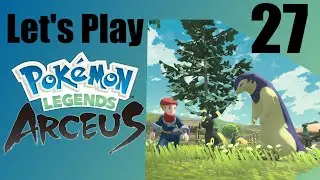 Evolutions and Icelands | Let's Play Pok&eacute;mon Legends: Arceus | Episode 27