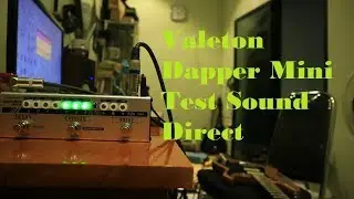 Valeton Dapper Mini Test Sound Direct