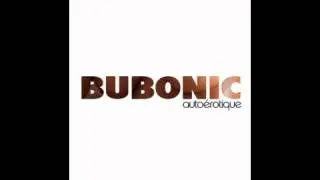 AutoErotique - Bubonic