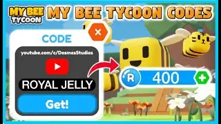 ALL WORKING MY BEE TYCOON CODES *370 ROYAL JELLIES* (MAY 2022)