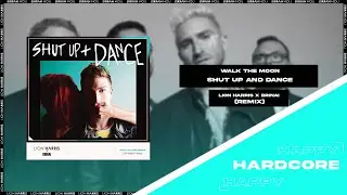 WALK THE MOON - Shut Up and Dance (LION HARRIS x BRINAI Remix)