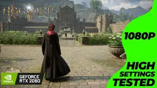 Hogwarts Legacy - RTX 2060 + i7 4770 | High Settings Tested