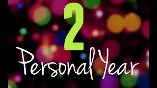 Personal Year 2 | Numerology with Maya
