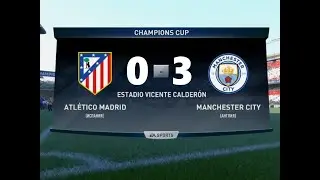 №7 Атлетико 0-3 Ман. Сити (Champions League|Лига Чемпионов) Прохождение за Сити. ВТОРОЙ СЕЗОН FIFA17