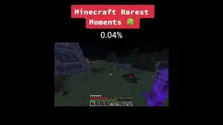 Minecraft rarest moments 😱😱🍀🍀🍀