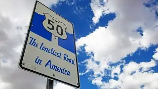 Highway 50 - Nejopu&scaron;těněj&scaron;&iacute; silnice Ameriky * USA *