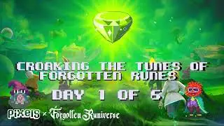Croaking The Tunes Of Forgotten Runes | Day 1 of 6