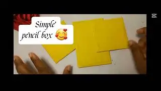 Simple Pencil box /try this 🥰🥰 #viralvideo #shortvideo #pencilbox #hiru034 