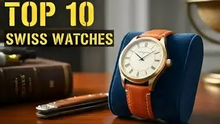 10 Swiss Watches That Look Like $50,000 (But Cost Under $2,000)