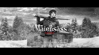 Maiens&auml;ss (Alpine Getaway) | Official Trailer