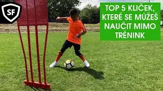 TOP 5 KLIČEK, KTERÉ SE MŮŽEŠ NAUČIT MIMO TRÉNINK