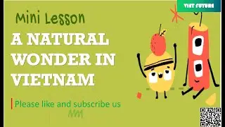 MINI IELTS Listening | A NATURAL WONDER IN VIET NAM | Listening with Online IELTS Test