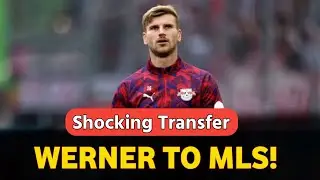 Timo Werner Set for Shock MLS Move to San Jose Earthquakes