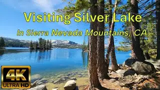 🌄 Silver Lake, Kirkwood, CA | Must Visit Alpine Lake in, Sierra Nevada Mountains 🏕️ [4K]