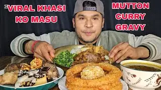 VIRAL Mutton Curry KHASI KO MASU Nepali Mukbang | Foodieajaya | Nepali Eating Show 