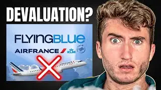 The Credit Card World Just Got Another DEVALUATION (Flying Blue/Airfrance/KLM)