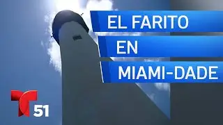 Miami, Ayer y Hoy: El Farito