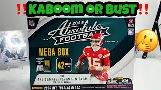 Opening A 2025 Panini Absolute Football Megabox KABOOM or Bust⁉️