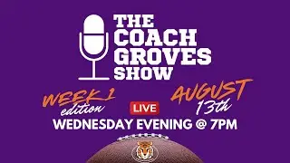 The Coach Groves Show - 8/13/25