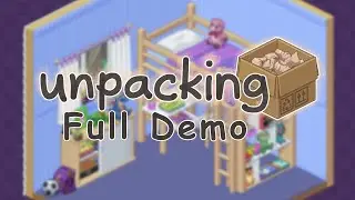 UNPACKING DEMO - FULL GAMEPLAY