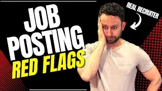 11 HUGE Job Posting RED FLAGS