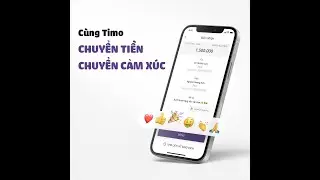 Timo - Chuyển tiền chuyển cảm x&uacute;c