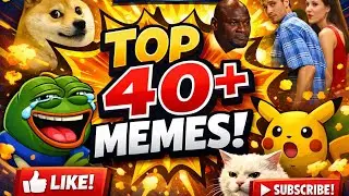 Top 40 popular memes 😂😀 #video #meme/viral memes/trending memes/
