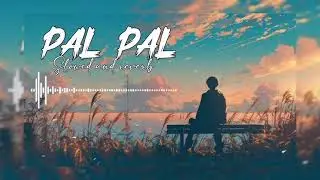 # pal pal mixed lo-fi version #nigh music #lofi #song #music 😌🎶💞