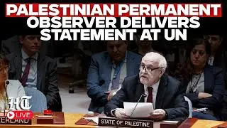 LIVE: Palestinian Permanent Observer Delivers Statement At UN