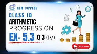 10 | Maths | Arithmetic Progression | Ex 5.3 | Q3 (iv)