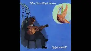 Ralph McTell - Blue Skies Black Heroes (1988) (FULL ALBUM)