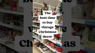 When is the best time to go thrifting for vintage Christmas 🤔