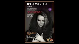 VEDREBA -  Recital Batumi - Iren Avakian - Աղաչանք /Entreaty/Мольба - I part