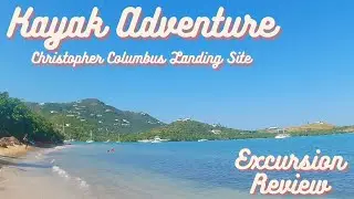 Kayak Adventure at Historical Christopher Columbus Landing Site (Excursion Code: CXA8A)