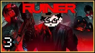FLY AS A KITE | Ruiner | Part 3