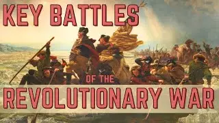 The New York Campaign (1/2) | Key Battles of the Revolutionary War
