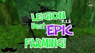 WoW Legion: Лучшее эпичное место для фарма боеголовок на 885+ &mdash; 7.2 PTR уже здесь! &mdash; Legion 7.1.5