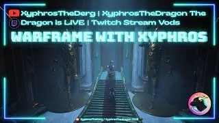 The Dragon is Live! | Thursday Warframe | Cracking Relics for fun | Caliban Prime Farm | Warframe wi