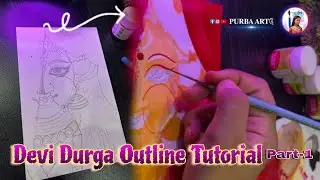 Devi Durga Acrylic Painting | Outline to Color Tutorial Part- 1 | 𝐏𝐔𝐑𝐁𝐀 𝐀𝐑𝐓༊