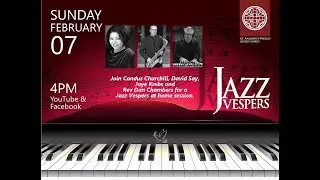 Jazz Vespers at Home with Candus Churchill, David Say and Jaye Krebs