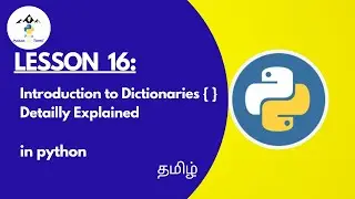 Dictionaries in Python Detailly Explained | python for Beginners | peak- python in Tamil