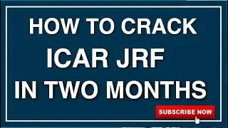 How to crack ICAR JRF in two months