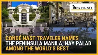Журнал Cond&eacute; Nast Traveler назвал отель The Peninsula Manila, Nay Palad одним из лучших в мире | ...