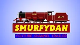 SmurfyDan's YouTube Channel Trailer