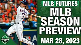 2023 MLB Season Preview, Futures Picks and Player Awards Best Bets