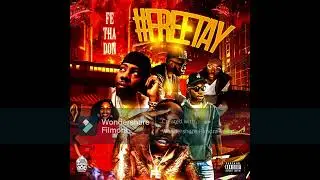 FE THA DON #FREETAY FULL ALBUM