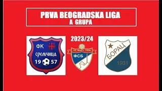 FK SREMCICA -  FK BORAC (O)  2:1(1:0)