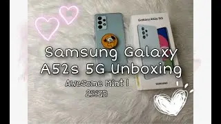 Samsung Galaxy A52s 5G || 256GB ( Awesome Mint ) AESTHETIC UNBOXING + Accessories ||