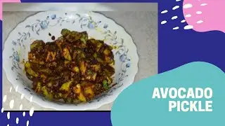 Avocado pickle