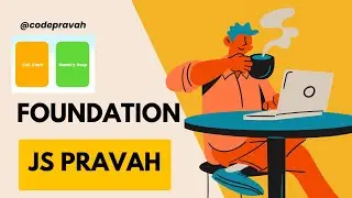 Foundation of JavaScript | What is Call Stack and Memory Heap | Beginners Guide | JS Pravah Ep.2